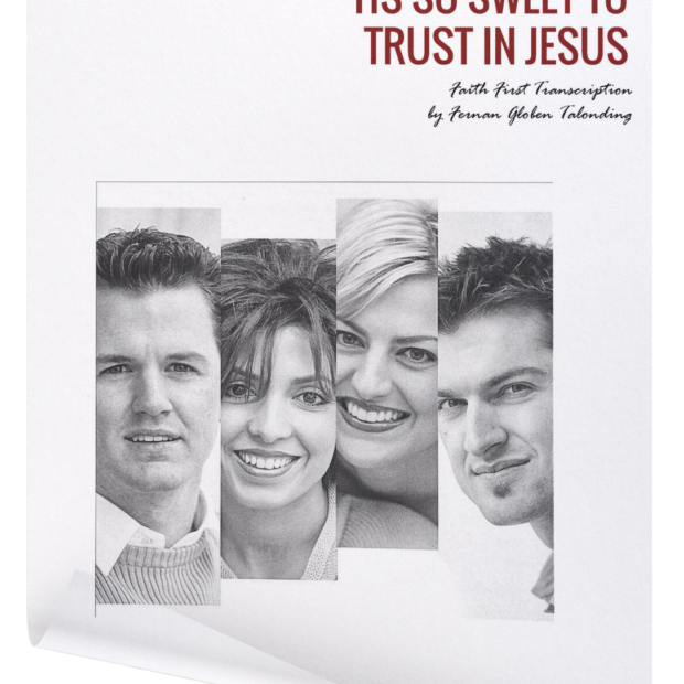 Faith First Image Product Tis so sweet to trust in Jesus